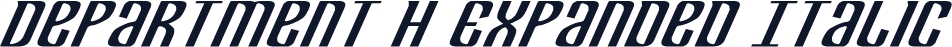 Department H Expanded Italic