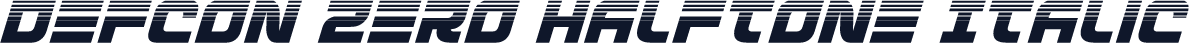 Defcon Zero Halftone Italic