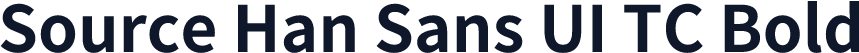 Source Han Sans UI TC Bold