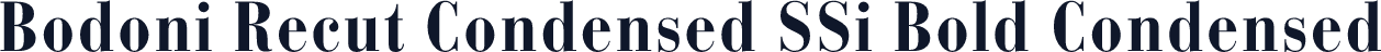 Bodoni Recut Condensed SSi Bold Condensed