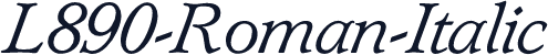 L890-Roman-Italic
