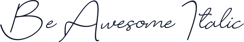 Be Awesome Italic