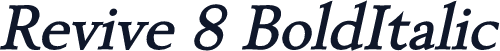 Revive 8 BoldItalic