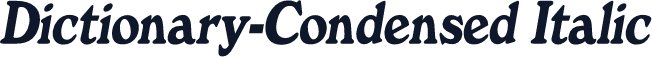 Dictionary-Condensed Italic