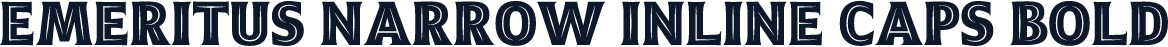 ☞Emeritus Narrow Inline Caps Bold