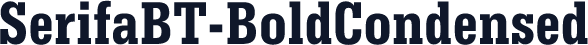 SerifaBT-BoldCondensed