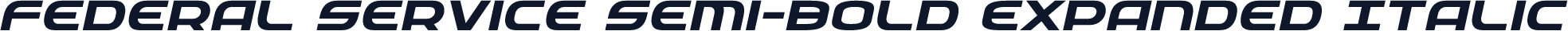 Federal Service Semi-Bold Expanded Italic