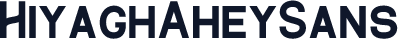 HiyaghAheySans