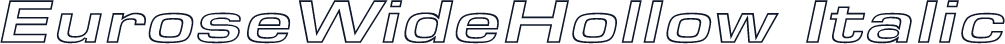 EuroseWideHollow Italic