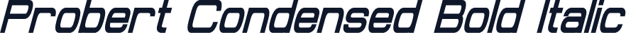 Probert Condensed Bold Italic
