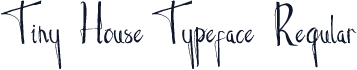 Tiny House Typeface Regular