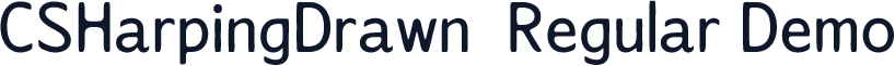 CSHarpingDrawn-Regular Demo