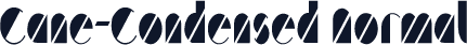 Cane-Condensed Normal