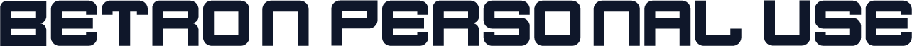 Betron Personal Use