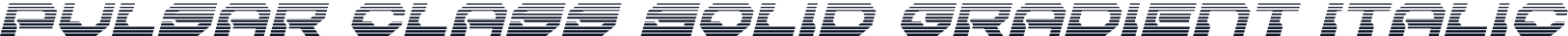 Pulsar Class Solid Gradient Italic