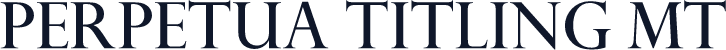 Perpetua Titling MT
