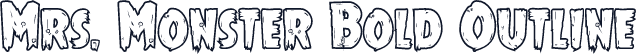 Mrs. Monster Bold Outline