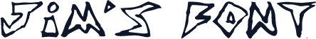 Jim’s Font