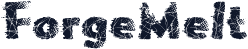 ForgeMelt