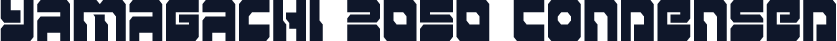 Yamagachi 2050 Condensed