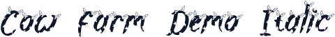 Cow Farm Demo Italic