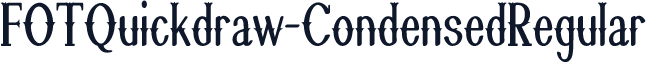 FOTQuickdraw-CondensedRegular
