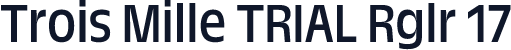 Trois Mille TRIAL Rglr 17