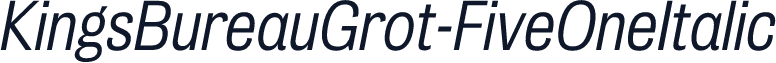 KingsBureauGrot-FiveOneItalic