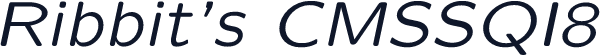 Ribbit's CMSSQI8