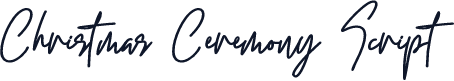 Christmas Ceremony Script