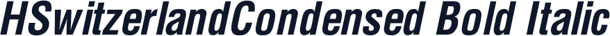 HSwitzerlandCondensed Bold Italic