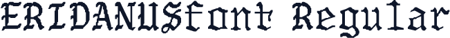 ERIDANUSfont Regular