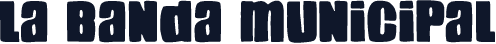 La Banda Municipal