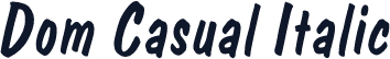 Dom Casual Italic