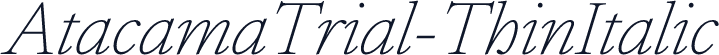 AtacamaTrial-ThinItalic