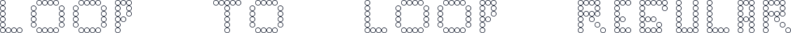 Loop to Loop Regular