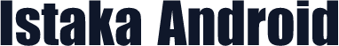 Istaka Android