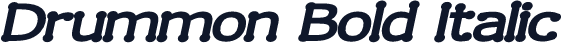Drummon Bold Italic