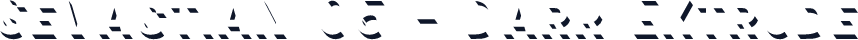 Sevastian 05 - Dark Extrude