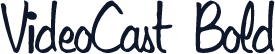 VideoCast Bold