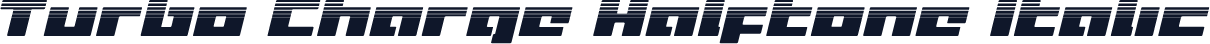 Turbo Charge Halftone Italic