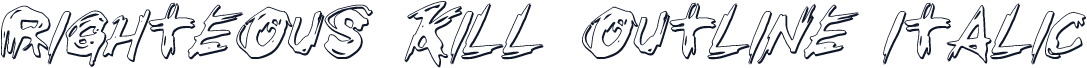 Righteous Kill Outline Italic