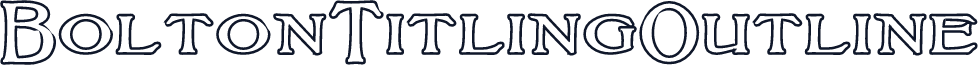 BoltonTitlingOutline