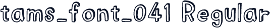 tams_font_041 Regular