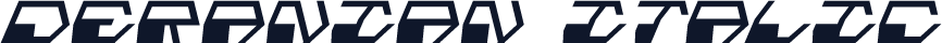 Deranian Italic