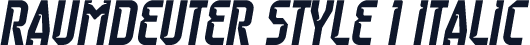 Raumdeuter Style 1 Italic