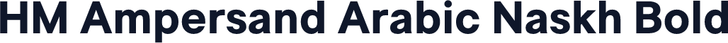 HM Ampersand Arabic Naskh Bold