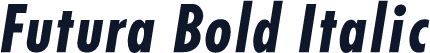 Futura Bold Italic