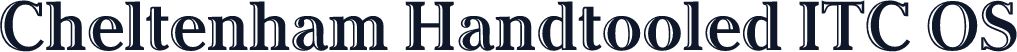 Cheltenham Handtooled ITC OS