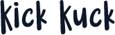Kick Kuck